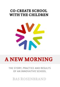 A new morning – Co-create school with the children