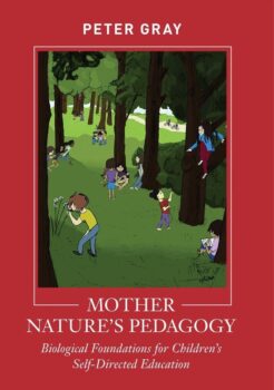 Mother nature’s pedagogy